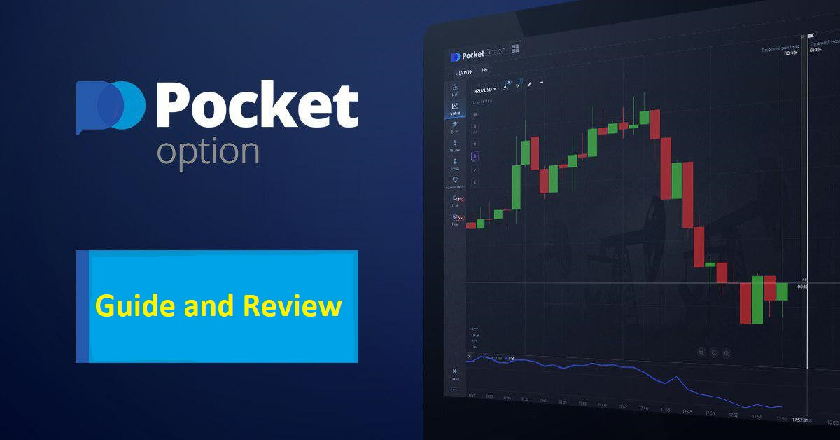 Comprehensive Reviews Pocket Option IN Your Ultimate Guide